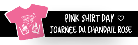 Pink Shirt day graphic that reads Pink Shirt Day Journee du Chandail Rose
